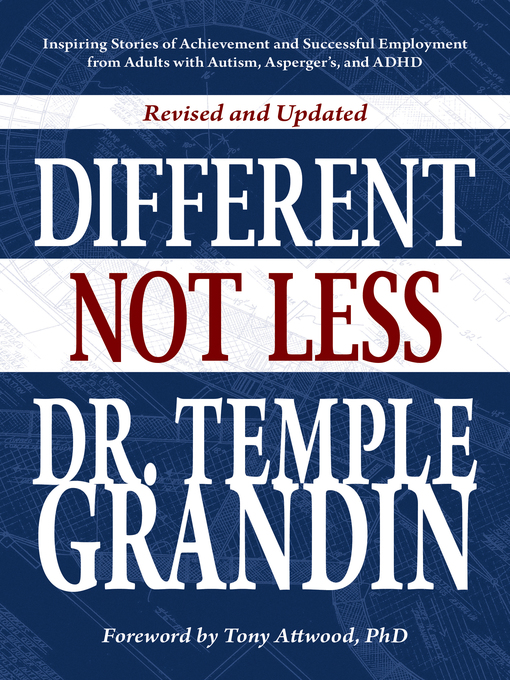 Title details for Different... Not Less by Temple Grandin - Available